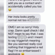 Illustration for article titled Georgia Southern University Student Mistakenly Sends Racist Text About Another Student, Meant "Triggerish"